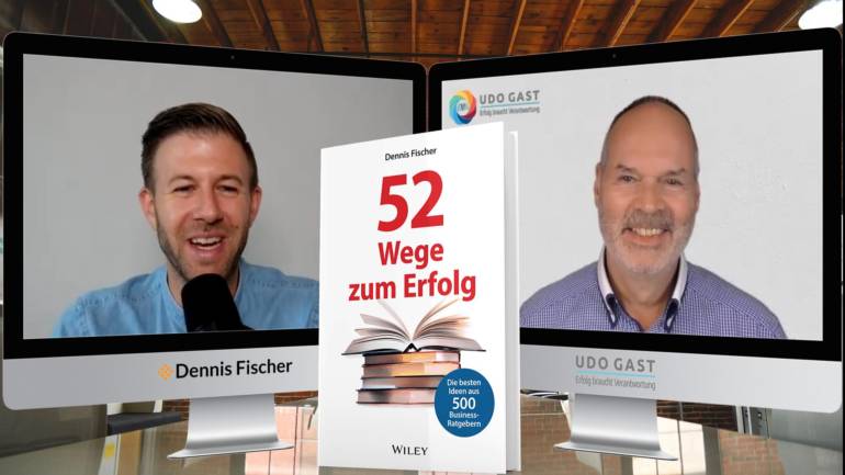 Folge 58: Dennis Fischer – Future Work Skills und 52 Wege zum Erfolg