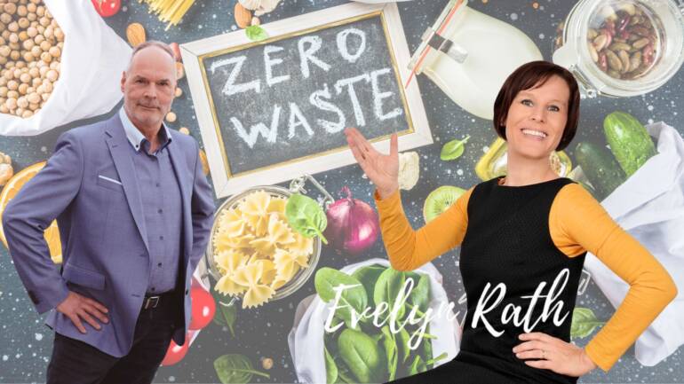 Folge 193: Evelyn Rath – Müllberge vermeiden – Das Zero Waste Konzept